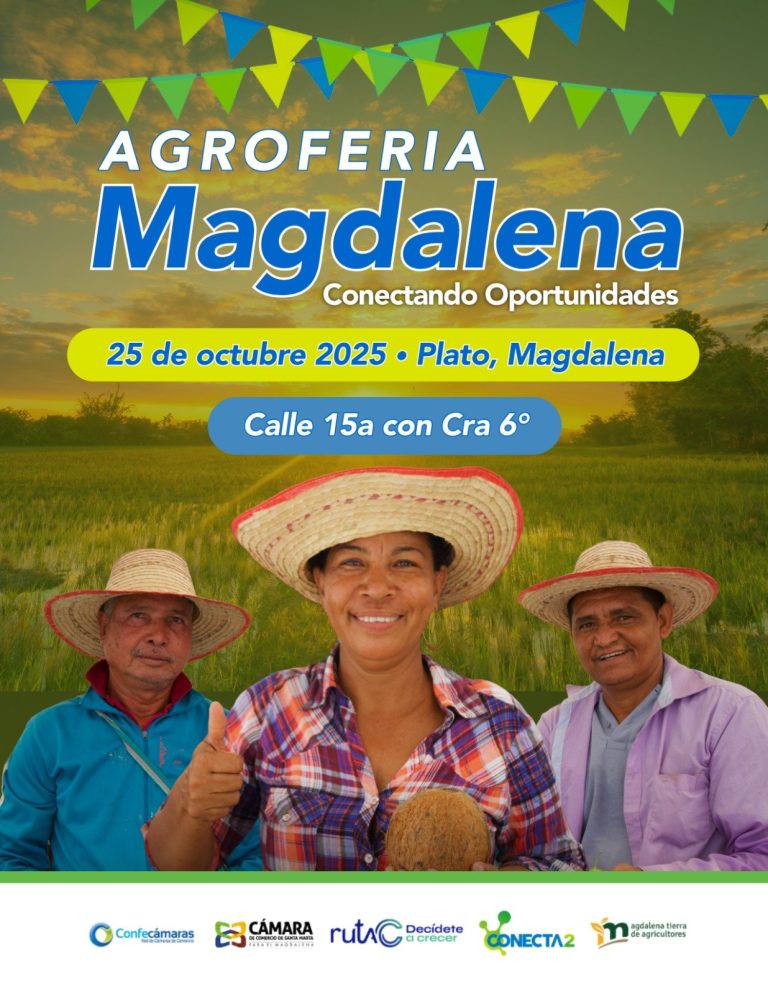Este sábado en Plato, la Agroferia Magdalena – Conectando Oportunidades