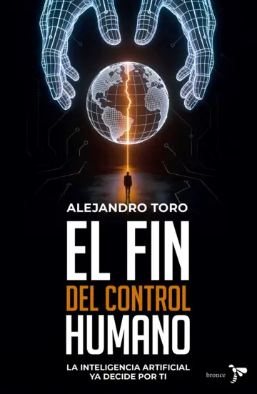 ¿El ser humano pierde el control ante la Inteligencia Artificial?